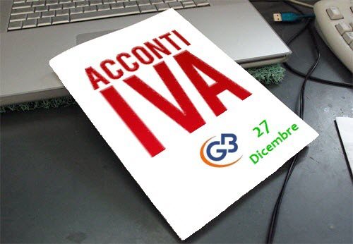 Acconto Iva 2013: versamento entro il 27 Dicembre