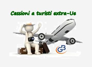 Cessione di beni a turisti extra-Ue con Iva