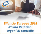 Bilancio Europeo 2018: novità Relazioni organi di controllo