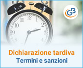 Dichiarazione tardiva 2019: termini e sanzioni