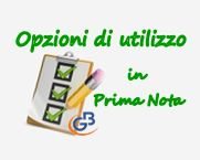 Prima Nota: riepilogo delle “Opzioni di utilizzo”