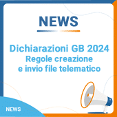 Dichiarazioni GB 2024: Regole per la creazione e l’invio del file telematico