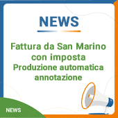 Fattura da San Marino con imposta: produzione automatica annotazione