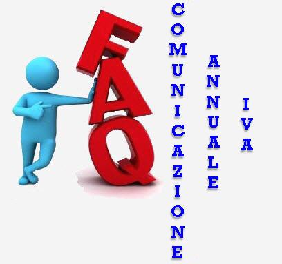 Riepilogo FAQ Comunicazione Iva – 1° Parte