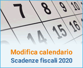 Modifica calendario scadenze fiscali 2020