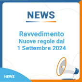 Ravvedimento: nuove regole dal 1 Settembre 2024