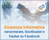 sicurezza-informatica-come-difendersi-ransomware-gootloader-hacker-facebook